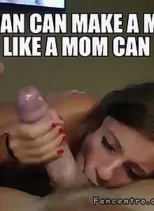 Mommy blows best'